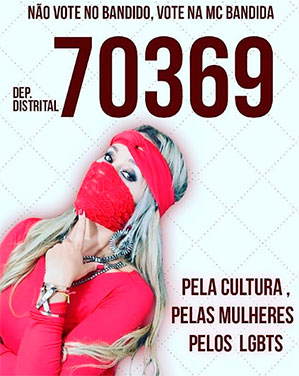MC Bandida, candidata a deputada, promete prótese gratuita no bumbum para mulheres de baixa renda
