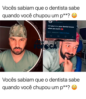 Será que os dentistas sabem quando você fez um boquete?